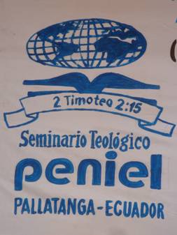 Peniel BibleSeminary Riobamba,Ecuador